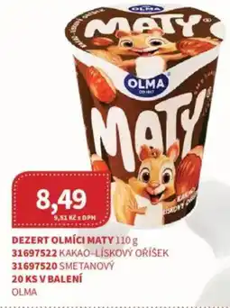 Kubík potraviny OLMA Dezert olmíci maty nabídka