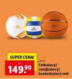 Lidl CRIVIT Fotbalový/volejbalový/basketbalový míč nabídka