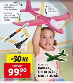 Lidl PLAYTIVE RAKETA / LED KLUZÁK / MINI KLUZÁK nabídka
