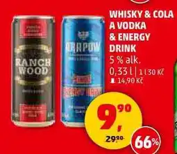 Penny Market WHISKY & COLA A VODKA & ENERGY DRINK 5% alk., 0,33 l nabídka
