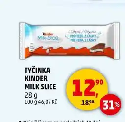 Penny Market TYČINKA KINDER MILK SLICE, 28 g nabídka