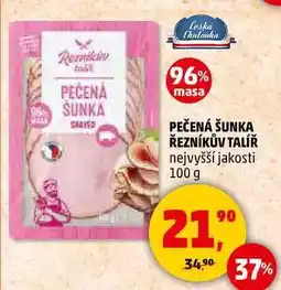 Penny Market PEČENÁ ŠUNKA ŘEZNÍKŮV TALÍŘ nejvyšší jakosti, 100 g nabídka