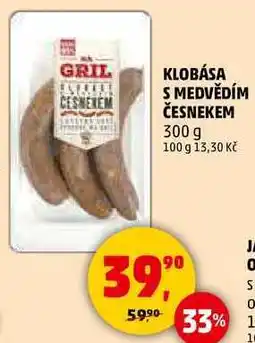 Penny Market KLOBÁSA S MEDVĚDÍM ČESNEKEM, 300 g nabídka