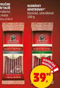 Penny Market KLOBÁSKY KMOTROVKY klasické, uherákové, 100 g nabídka