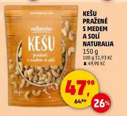 Penny Market KEŠU PRAŽENÉ S MEDEM A SOLÍ NATURALIA, 150 g nabídka
