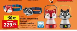 Lidl Dětská kempinková lampa / dětská čelovka nabídka