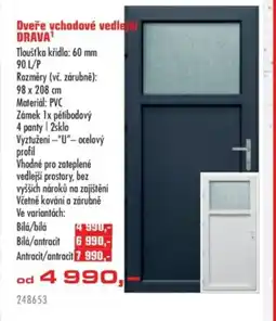 Uni Hobby Dveře vchodové vedlejší DRAVA¹ nabídka