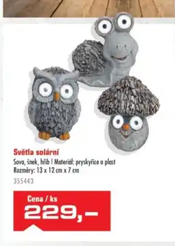 Uni Hobby Světla solární Sova, šnek, hřib | Materiál: pryskyřice a plast nabídka