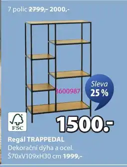 JYSK Regál TRAPPEDAL nabídka