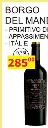 BENE Nápoje BORGO DEL MANDORLO - PRIMITIVO DI MANDURIA 0,75l nabídka