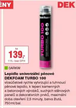 DEK Lepidlo univerzální pěnové DEKFOAM TURBO 100 nabídka