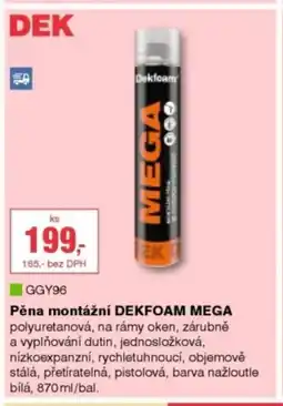 DEK Pěna montážní DEKFOAM Mega nabídka