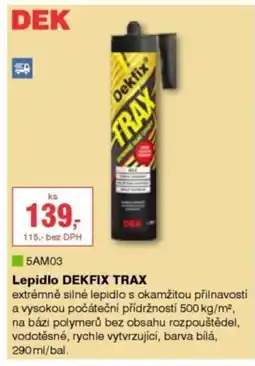 DEK Lepidlo DEKFIX Trax nabídka