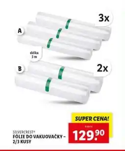 Lidl SILVERCREST FÓLIE DO VAKUOVAČKY – 2/3 KUSY nabídka
