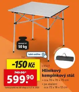 Lidl CRIVIT HLINÍKOVÝ KEMPINKOVÝ STŮL nabídka