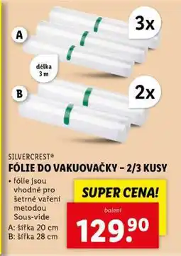 Lidl SILVERCREST FÓLIE DO VAKUOVAČKY – 2/3 KUSY nabídka