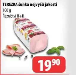 Partner Maloobchodní síť TEREZKA šunka nejvyšší jakosti nabídka