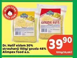 Brněnka Dr. Halíř eidam 30% strouhaný 150g/ gouda 48% Alimpex food a.s. nabídka