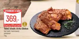 Globus Telecí steak z krku Globus nabídka