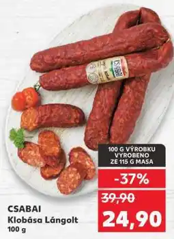 Kaufland CSABAI Klobása Lángolt nabídka