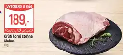 Globus Krůtí horní stehna Globus nabídka
