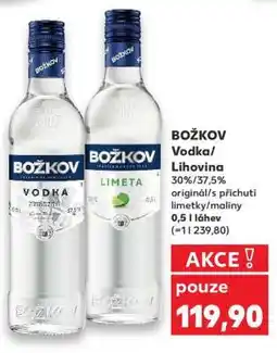Kaufland BOŽKOV Vodka/Lihovina nabídka