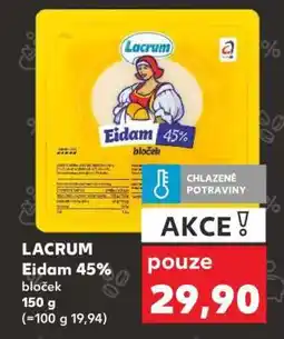 Kaufland LACRUM Eidam 45% bloček nabídka