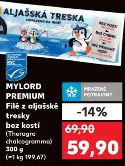 Kaufland MYLORD PREMIUM FILÉ Z ALJAŠSKÉ TRESKY nabídka