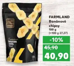 Kaufland FARMLAND Banánové chipsy nabídka