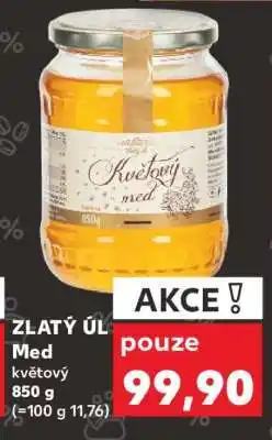 Kaufland ZLATÝ ÚL Med nabídka