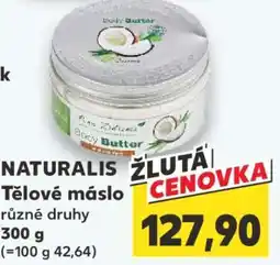 Kaufland NATURALIS Tělové máslo nabídka
