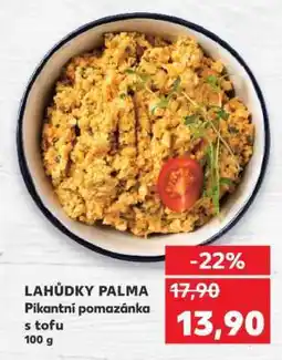 Kaufland Lahůdky Palma Pikantní pomazánka s tofu nabídka