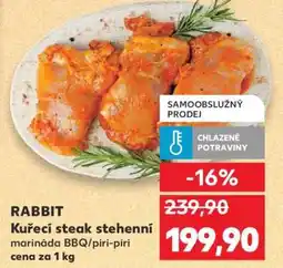 Kaufland RABBIT Kuřecí steak stehenní nabídka