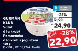 Kaufland GURMÁN KLUB Salát à la krab/ Pomazánka à la krab s jogurtem nabídka