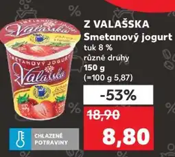 Kaufland Z VALAŠSKA Smetanový jogurt nabídka