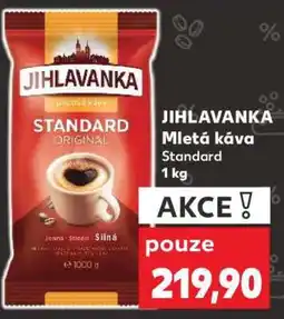 Kaufland JIHLAVANKA Mletá káva Standard nabídka