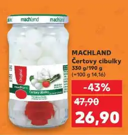 Kaufland MACHLAND Čertovy cibulky nabídka