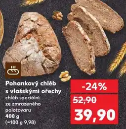 Kaufland Pohankový chléb s vlašskými ořechy nabídka