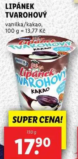 Lidl LIPÁNEK TVAROHOVÝ, 130 g nabídka