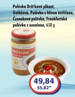 ČEPOS Polévka Dršťková pikant, Gulášová, Polévka s hlívou ústřičnou, Česneková polévka, Frankfurtská polévka s uzeninou nabídka