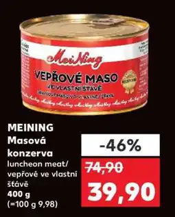 Kaufland MEINING Masová konzerva nabídka
