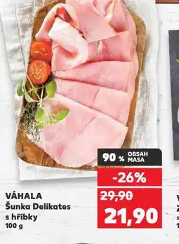 Kaufland Šunka delikates s hříbky nabídka