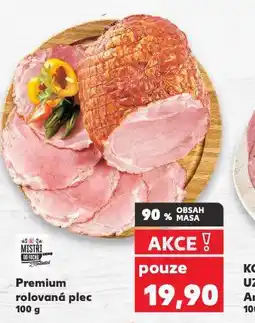 Kaufland Premium rolovaná plec nabídka