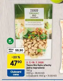 Tesco Bio kešu ořechy jádra nepražená nabídka