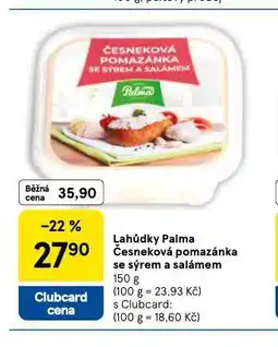 Tesco Česneková pomazánka se sýrem a salámem nabídka
