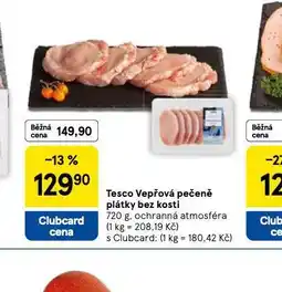 Tesco Vepřová pečeně plátky bez kosti nabídka