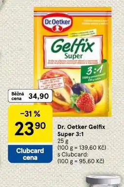 Tesco Dr. oetker gelfix super 3:1 nabídka