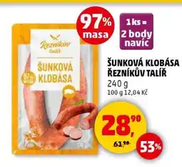 Penny Market ŠUNKOVÁ KLOBÁSA ŘEZNÍKŮV TALÍŘ nabídka