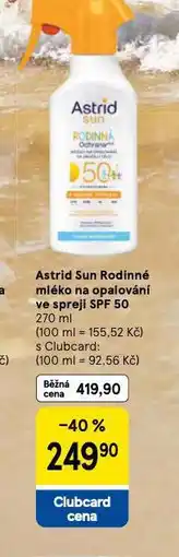 Tesco Astrid sun rodinné mléko na opalování of 50 nabídka