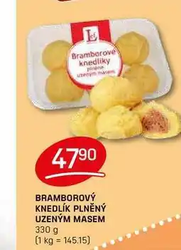 Flop BRAMBOROVÝ KNEDLÍK PLNĚNÝ UZENÝM MASEM 330 g nabídka